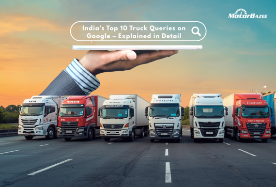 India’s Top 10 Truck Queries on Google – Explained in Detail