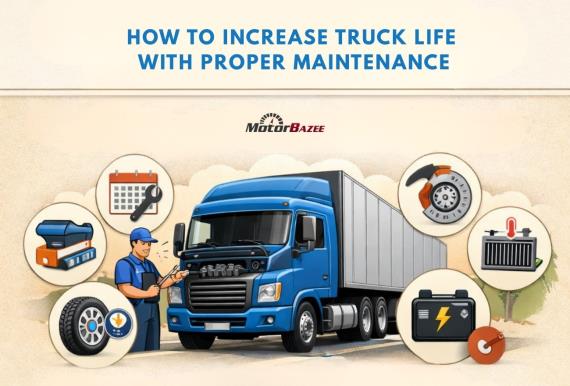 How to Increase Truck Life with Proper Maintenance