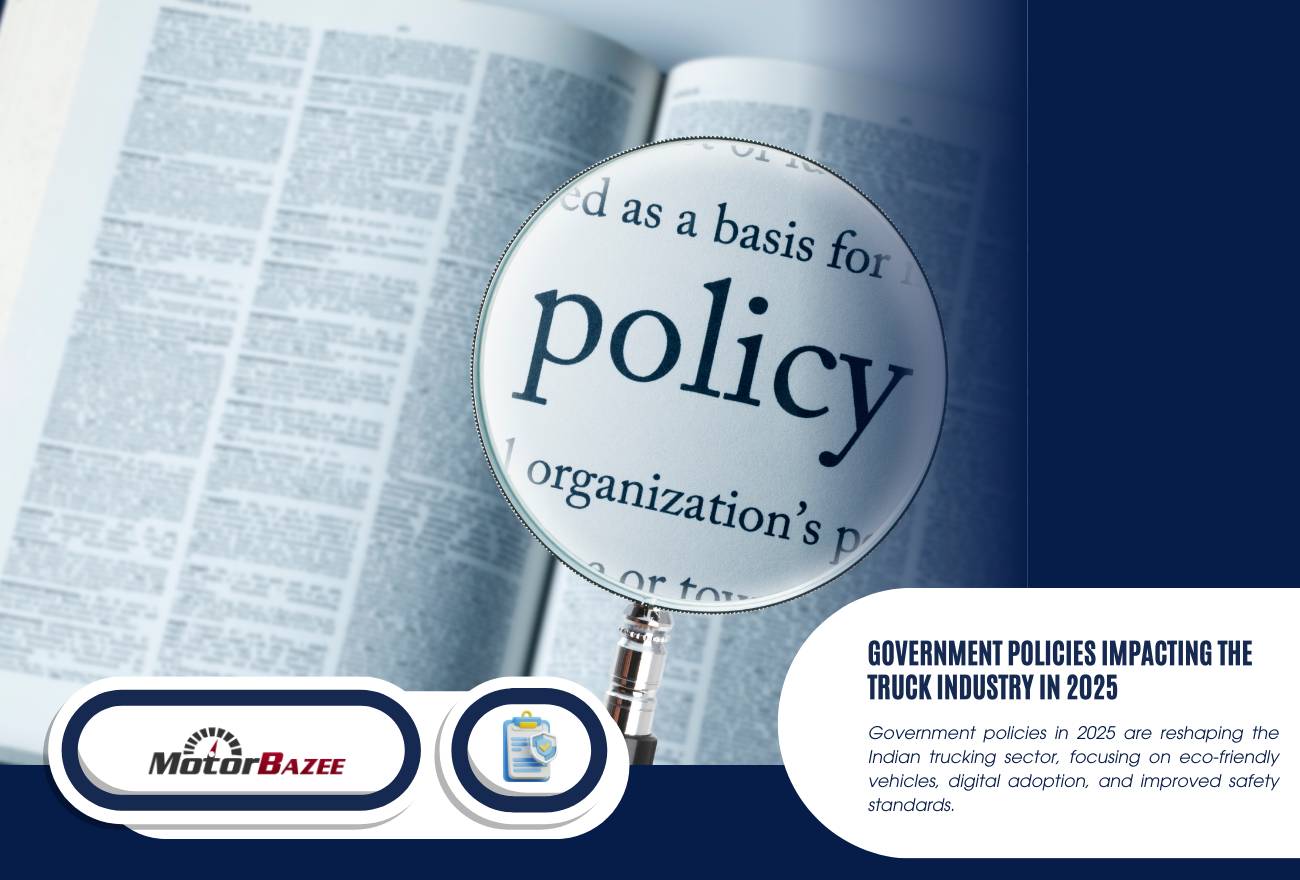Government Policies Impacting the Truck Industry in 2025