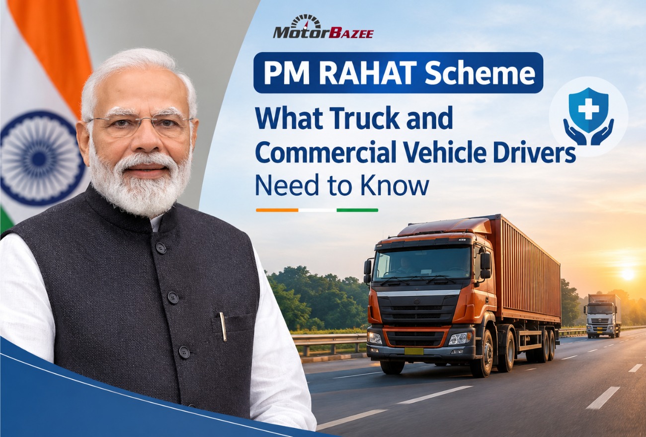 PM RAHAT Scheme What Truck and Commercial Vehicle Drivers Need to Know